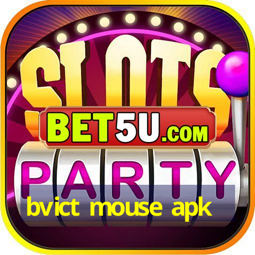 bvict mouse apk